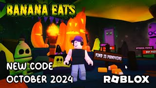 Roblox Banana Eats New Code October 2024 [upl. by Veta]