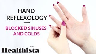 Hand reflexology for blocked sinuses and colds [upl. by Suanne382]