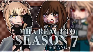 MHA react to SEASON 7  PT2  angst  Gacha Club  BNHA  Reaction  Drama [upl. by Ytsim474]