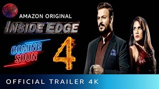 Inside Edge Season 4  Official Trailer  Inside Edge 4 Release Date Update  Amazon Prime [upl. by Allicirp]