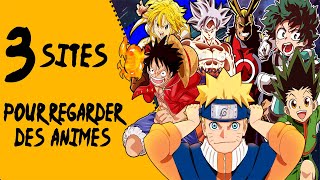 3 SITES POUR REGARDER DES ANIMES EN VF ET VOSTFR [upl. by Daggett]