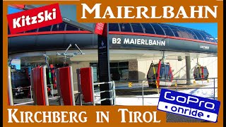 MAIERLBAHN GoPro ONRIDE von Kirchberg zum Skigebiet KitzSki [upl. by Leira143]