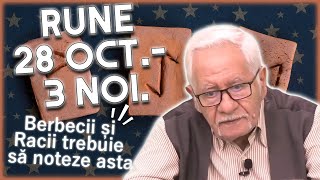 Horoscop rune 28 octombrie  3 noiembrie 2024 Mihai Voropchievici dă VEȘTILE MOMENTULUI [upl. by Annaer]