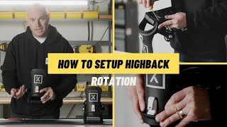 How To Setup Highback Rotation On Your Fix Bindings [upl. by Haneen646]