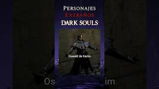 DARK SOULS 1  Personajes Extraños  Oswald de Carim eldenring shadowoferdtree darksouls souls [upl. by Lisha687]