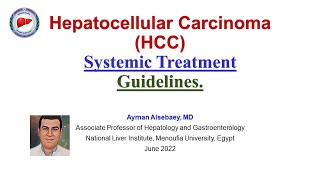 HCC Systemic Treatment Guidelines [upl. by Yank784]