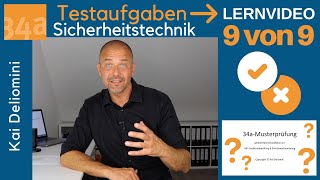 34aPrüfung Testaufgaben Sicherheitstechnik Teil 9 von 9 [upl. by Htiduy]