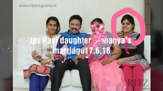 Ips Ravi daughter marriage on 17618 [upl. by Yelime]