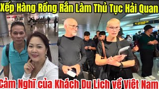 Du Khách Đến Việt Nam Quá Đông Xếp Hàng Rồng Rắn Làm Thủ Tục Nhập Cảnh Tại Sân Bay Tân Sơn Nhất [upl. by Nyar92]