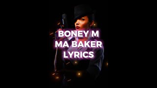 BONEY M MA BAKER LYRICS [upl. by Enylodnewg]