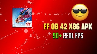 FREE FIRE OB42 X86 v7a APK No Lag  90 Constant FPS [upl. by Norreht]