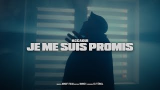 ACCAOUI  JE ME SUIS PROMIS prod by Kaleen Official Video [upl. by Norre685]