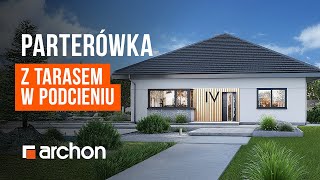 Dom w cieszyniankach 8 E OZE – Parterówka z tarasem w podcieniu  ARCHON Projekty Domów dom [upl. by Nelak860]