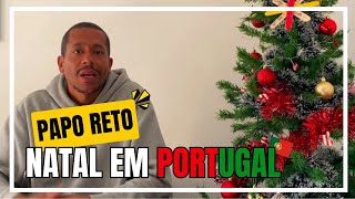 Papo Reto de Natal em Portugal 2023  2024 [upl. by Japheth]