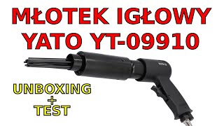 Młotek igłowy YATO  unboxing  test [upl. by Oirasec]