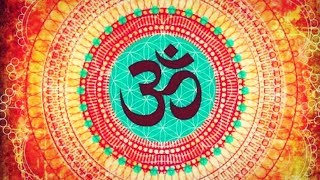 OM MANTRA MOST POWERFUL TRANSCENDENTAL HINDU VEDIC CHANT FOR MEDITATION STUDY FOCUS [upl. by Snowber]