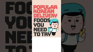 Popular Korean Delivery Foods You Need to Try [upl. by Dickerson]