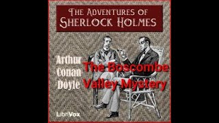 The Boscombe Valley Mystery By Sherlock Holmes Audio [upl. by Lottie830]