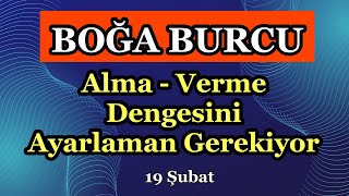 Boğa Burcu 19  25 Şubat Burç Yorumları [upl. by Cullin]