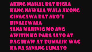 Aking Mahal lyrics [upl. by Aridatha884]