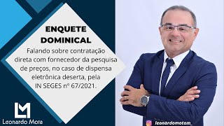 Falando sobre contratação direta com fornecedor do processo no caso de dispensa eletrônica deserta [upl. by Ahsemo]