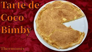 Tarte de coco na Bimby  Thermomix [upl. by Sarge]