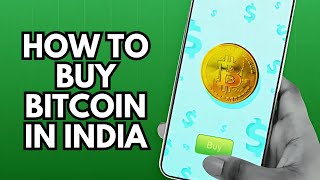 How to Buy Bitcoin in India A StepbyStep Guide [upl. by Cairistiona]