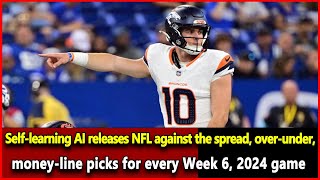 Nfl News Selflearning AI releases NFL against the spread overunder moneyline picks for every [upl. by Assirual72]