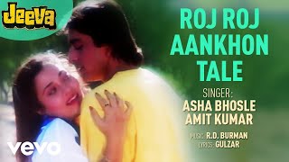 Roj Roj Aankhon Tale Audio Song  JeevaSanjay DuttMandakiniAsha BhosleRD Burman [upl. by Calva438]