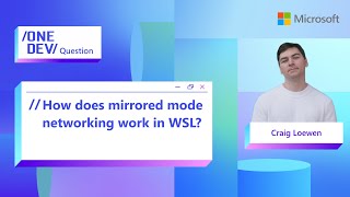 How does mirrored mode networking work in WSL [upl. by Deer78]