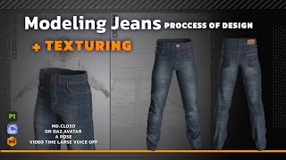 Creating Stylish Jeans in Clo3D and Texturing in Substance Painter  Timelapse [upl. by Martainn665]