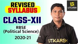 RBSE CLASS 12  Political Science  Revised Syllabus 20202021  Utkarsh Online School [upl. by Adrian756]