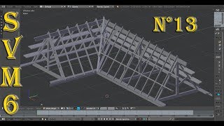 Modéliser Une Maison AZ Blender 3d Tutoriel SVM6 N°13 La Charpente lArêtier [upl. by Jezebel]