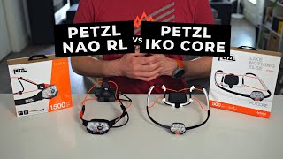 Petzl Nao RL vs Petzl IKO Core Headlamp Review [upl. by Heinrich]