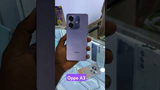 Oppo A3 New model🔥6128 oppoa3 oppobangladesh newmodel2024 new shorts viralvideo [upl. by Florencia367]