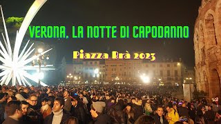 Capodanno In piazza Brà Verona 2023 [upl. by Roe231]