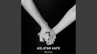 Ağlatan Kafe [upl. by Marasco]