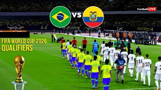 Brazil vs Ecuador  FIFA World Cup 2026™ Qualifiers  Full Match  Realistic PES Gameplay [upl. by Pearce]