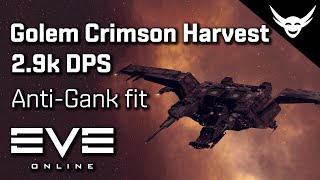 EVE Online  AntiGank Golem Crimson Harvest [upl. by Ybroc]