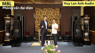 Phỏng vấn hãng ultra hiend MBL tuyệt kỹ loa đa hướng Radialstrahler và xu hướng nhạc số [upl. by Sotos970]