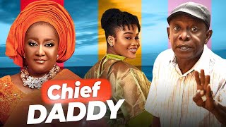 CHIEF DADDY 2024 New Movie Peace Onuoha Ebele Okaro Nkem Owoh 2024 Nigerian Latest Full Movies [upl. by Anneres]