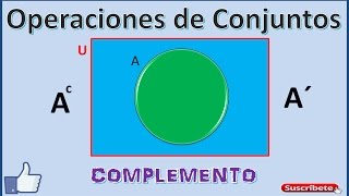 Operaciones entre Conjuntos COMPLEMENTO [upl. by Annenn]