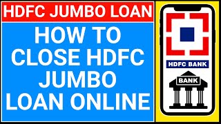 🔴how to foreclose hdfc jumbo loan online  how to close hdfc jumbo loan online [upl. by Ahsha]