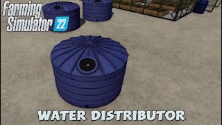 FS22 New Mod console Water Distributor  Mods in the spots  221 [upl. by Avle]