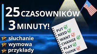 25 najczęściej używanych czasowników w języku angielskim  🅰🅽🅶🅸🅴🅻🆂🅺🅸🅴 czasowniki które musisz znać [upl. by Anitsirk497]