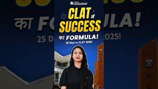 CLAT 2025 Success Formula clat2025 [upl. by Phylys]