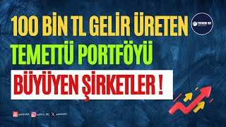 100 Bin TL Pasif Gelir Ödeyen Temettü Portföyü [upl. by Ennazus]