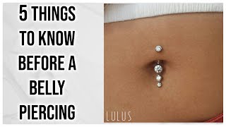 5 Things To Know Before Getting A Navel Piercing [upl. by Anirol]