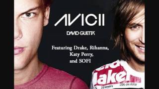 Avicii amp David Guetta  Sunshine Remix Ft Drake Rihanna Katy Perry SOFI [upl. by Rickie]