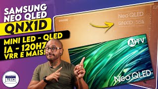 Unboxing e Primeiras Impressões da nova Samsung QNX1D  A NEO QLED BARATINHA [upl. by Uke]